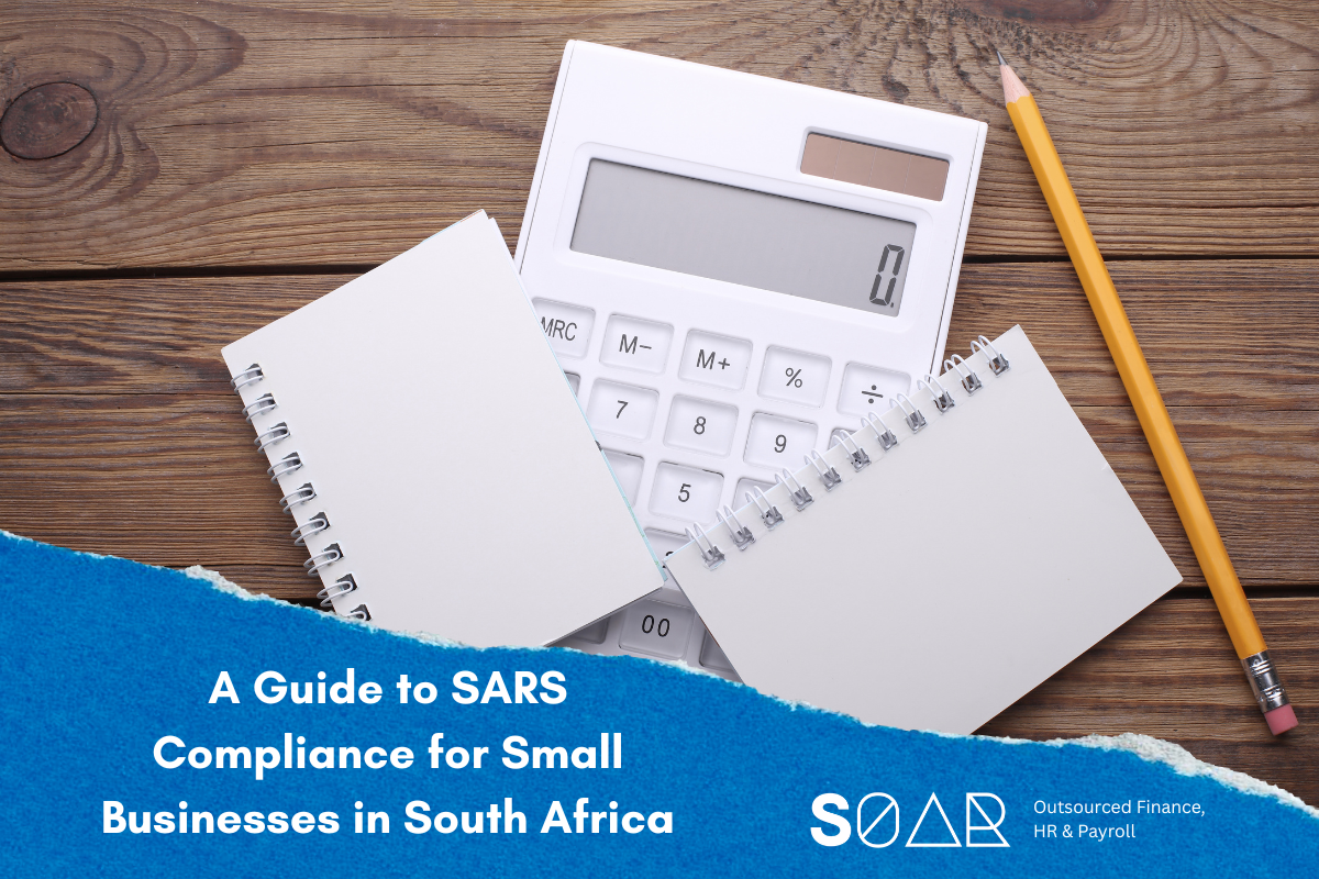 A Guide to SARS Compliance for Small Businesses in South Africa